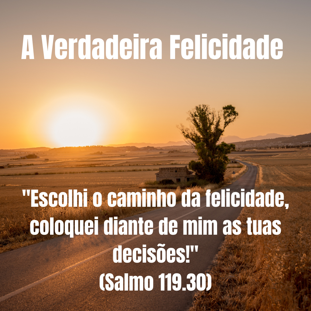 notícia PALAVRA DE HOJE - FELICIDADE