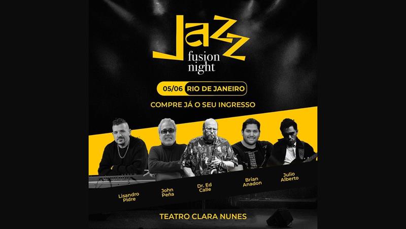 notícia Nesta quarta-feira: Jazz Fusion Night chega ao Rio de Janeiro depois de encantar o público argentino