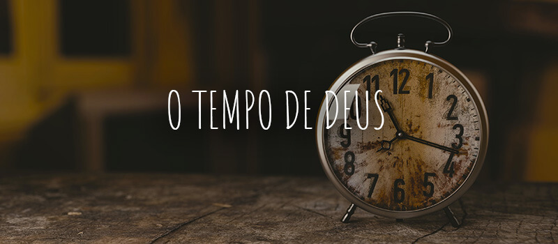 notícia PALAVRA DE HOJE - TEMPO DE DEUS