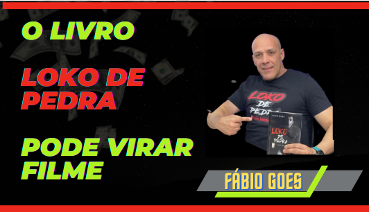 notícia O Best Seller Loko de Pedra, que retrata a vida de Fabio Goes, pode virar filme