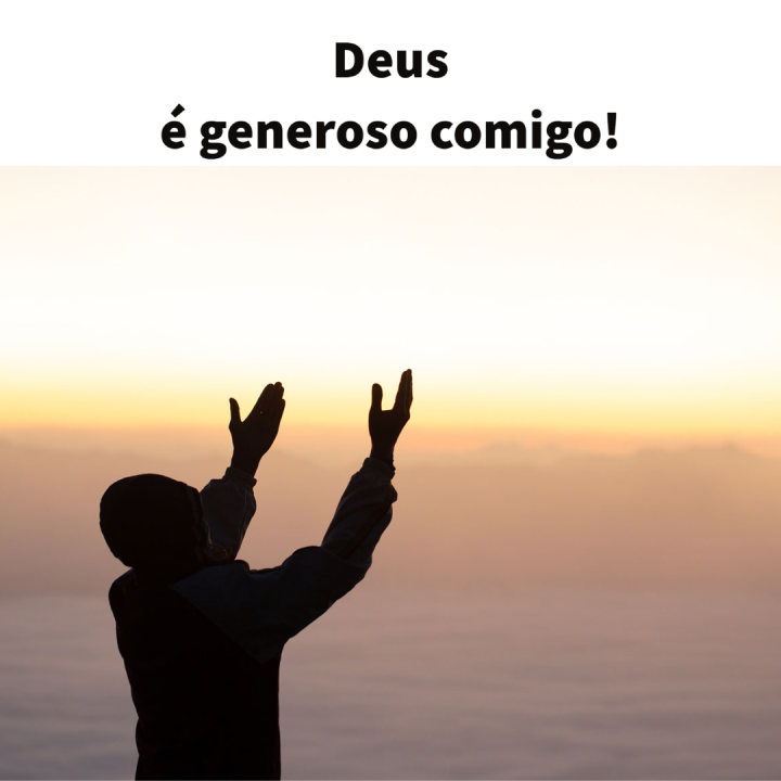 notícia PALAVRA DE HOJE - GENEROSIDADE DE DEUS