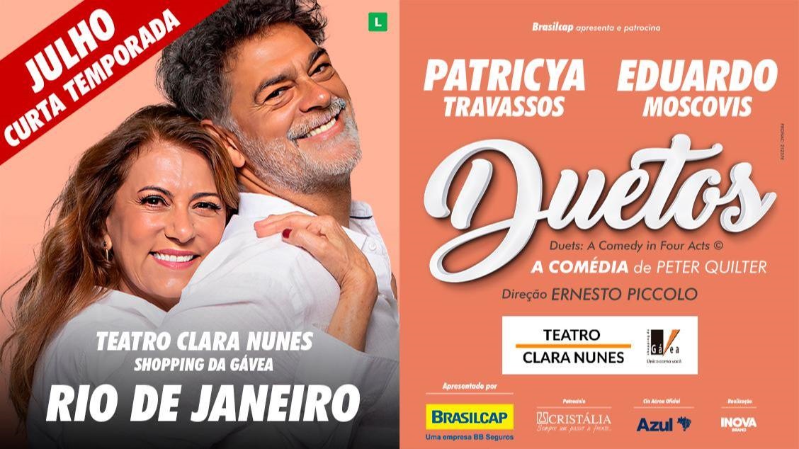 notícia “DUETOS, A Comédia de Peter Quilter” volta ao Rio de Janeiro em curta temporada com Patricya Travassos e Eduardo Moscovis