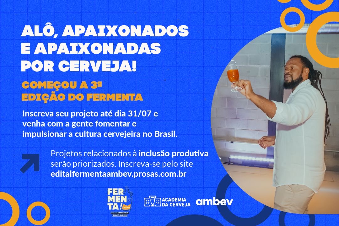 notícia Ambev abre inscrições para o Fermenta, programa que incentiva e investe em projetos de cultura cervejeira