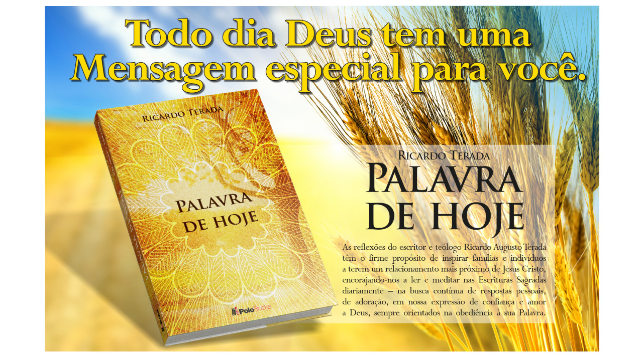 notícia Palavra de hoje por Ricardo Terada