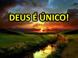 notícia PALAVRA DE HOJE - DEUS É ÚNICO E VERDADEIRO
