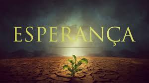 notícia PALAVRA DE HOJE - ESPERANÇA