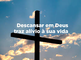 notícia PALAVRA DE HOJE - ALÍVIO DE DE DEUS