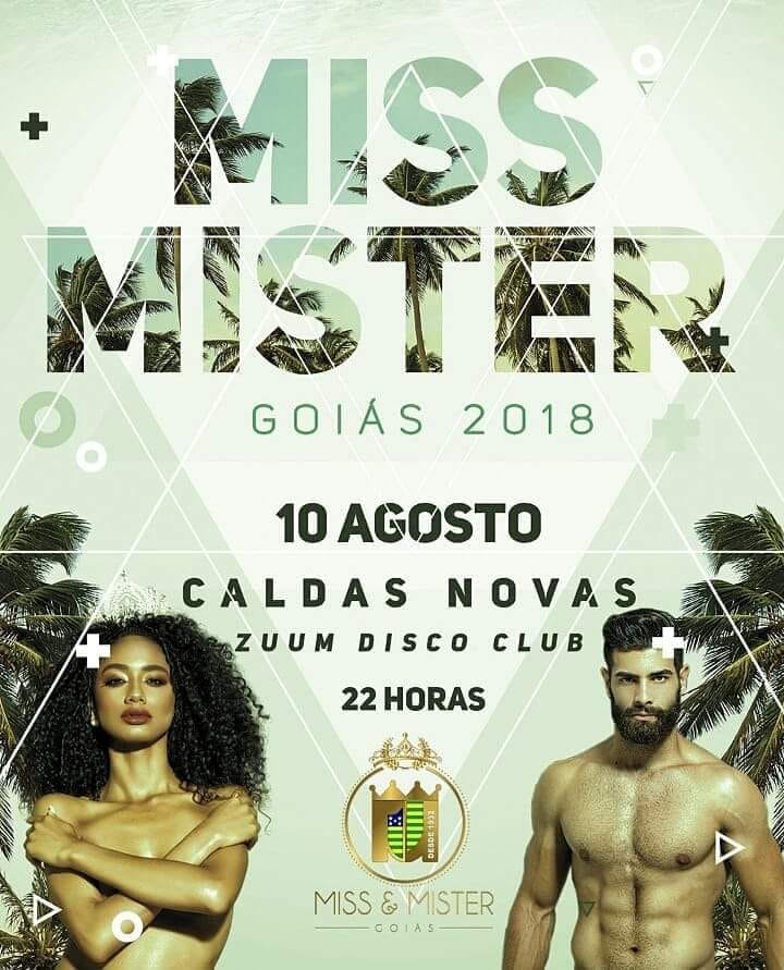 notícia Sexta-feira, dia 10 de Agosto, acontece em Caldas Novas o maior concurso de beleza oficial do estado, o Miss e Mister Goiás 2018