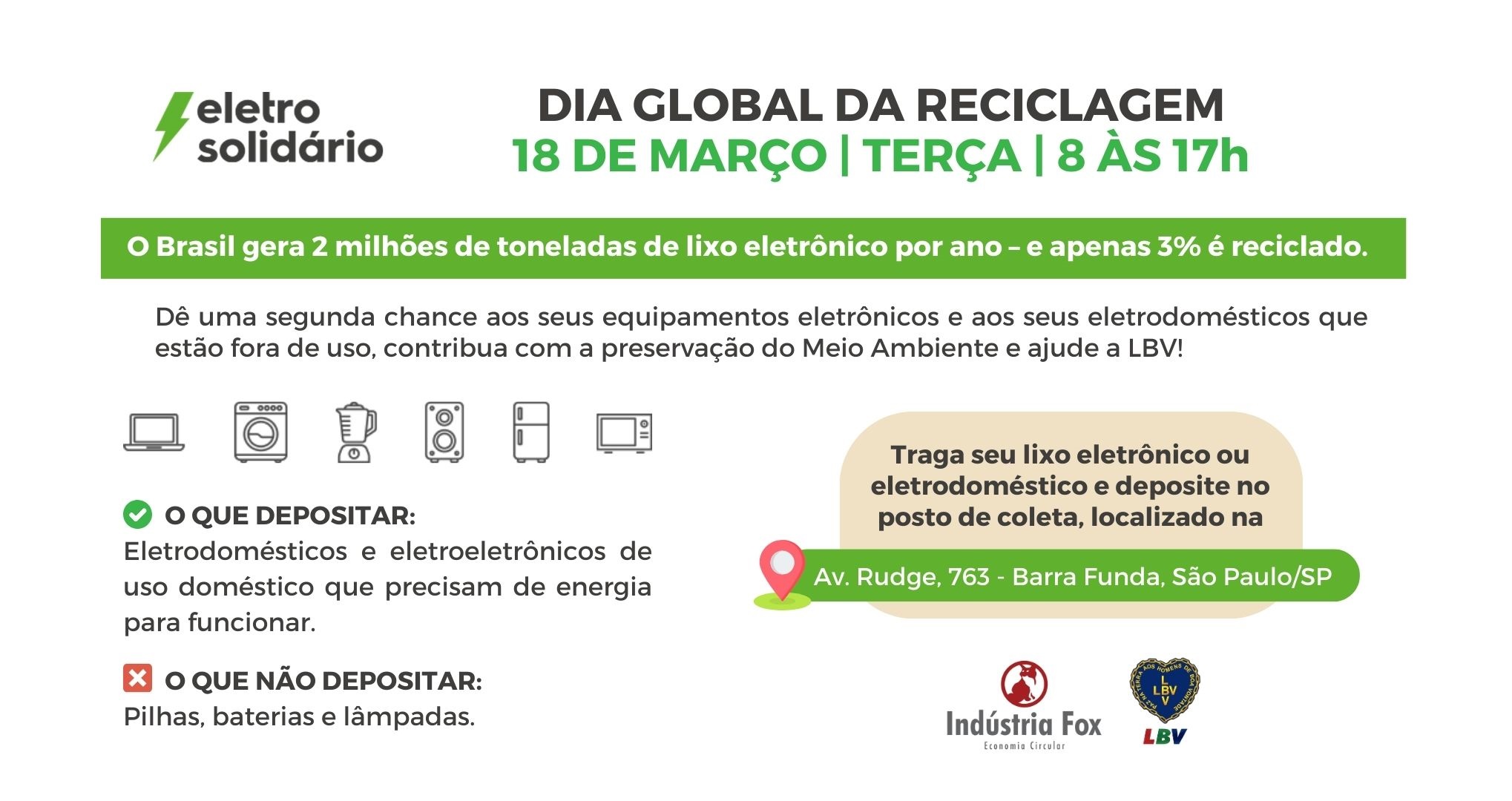 notícia LBV lança campanha no Dia Global da Reciclagem para arrecadar itens eletrônicos e eletrodomésticos em desuso 