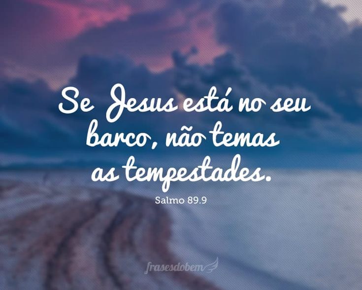 notícia PALAVRA DE HOJE - AS TEMPESTADES DA VIDA