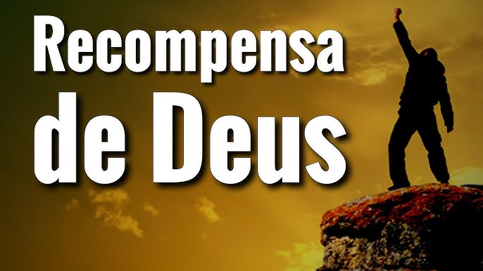 notícia PALAVRA DE HOJE - RECOMPENSA DE DEUS