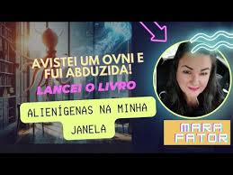 notícia Fui contatada e abduzida por um Ovni