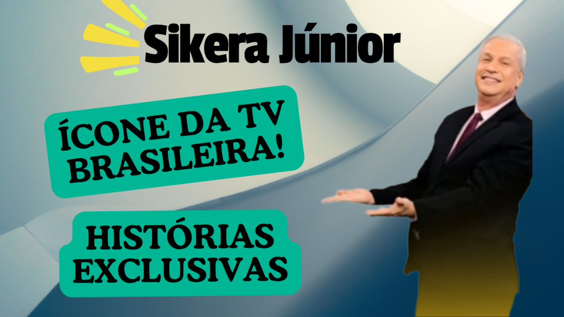 notícia Sikera Júnior Abre o Baú: Histórias Incríveis Nunca Contadas!