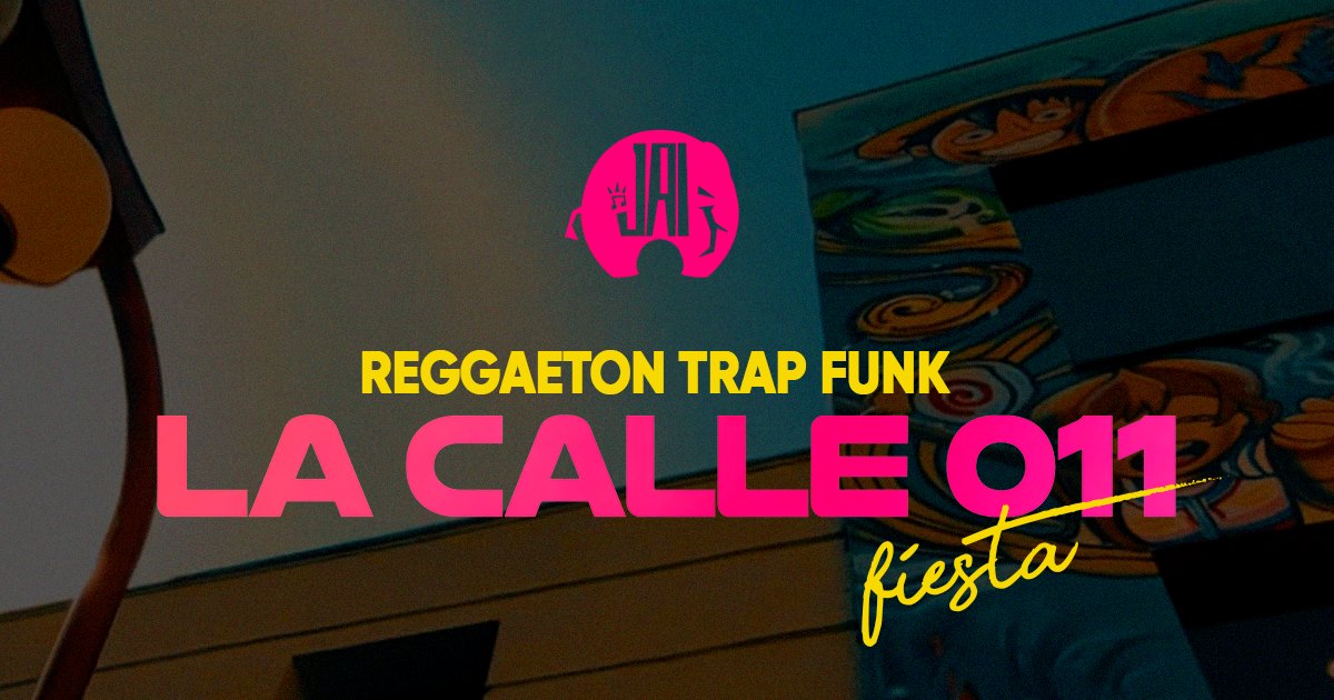 notícia La Calle 011 estreia em São Paulo com reggaeton, trap e funk no Jai Club