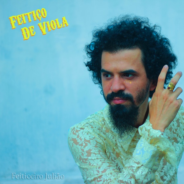 notícia Feiticeiro Julião lança segundo disco com  simplicidade e viola caipira