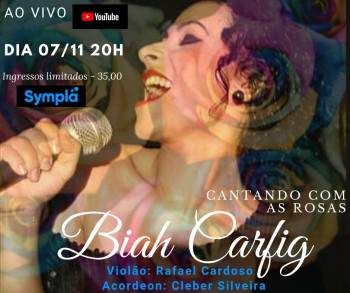 notícia Cantora Biah Carfig se apresenta no 