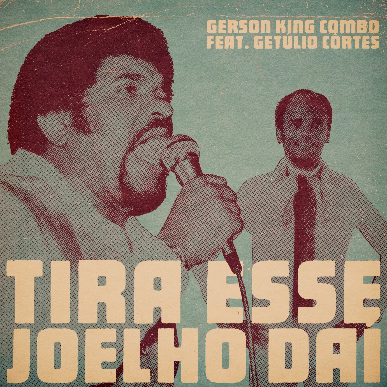 notícia LANÇAMENTO: Tira esse joelho daí - Gerson King Combo feat. Getúlio Côrtes
