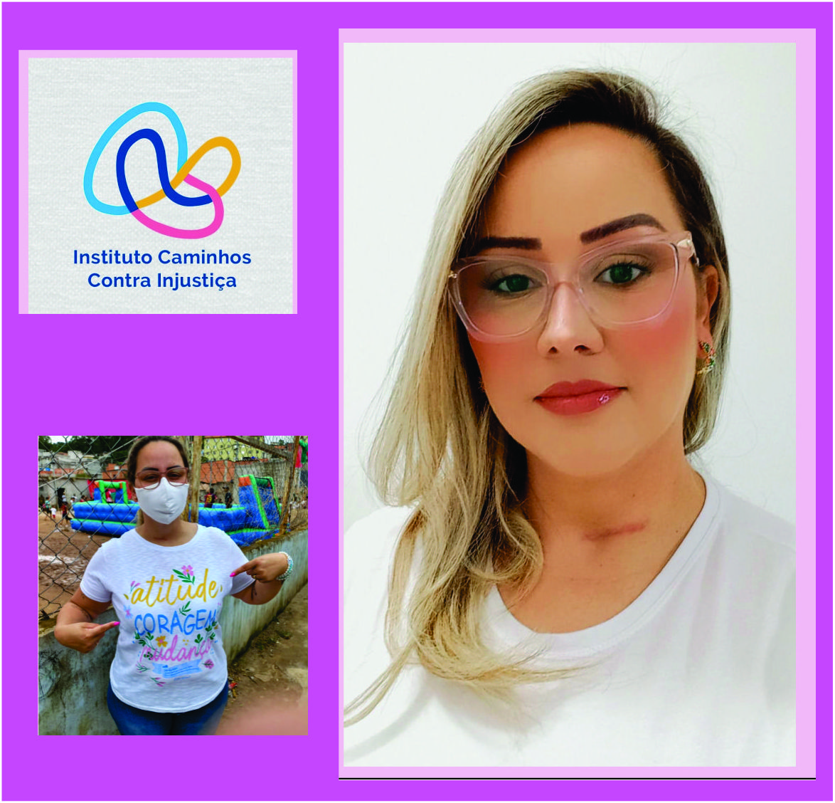 notícia Carol Cerqueira Presidente do Instituto Caminhos Contra Injustiça mobiliza voluntários