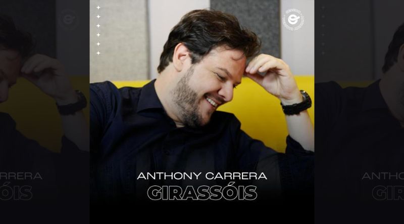 notícia “Girassóis” nova música de Anthony Carrera fala de fé, esperança e ganha videoclipe inédito 