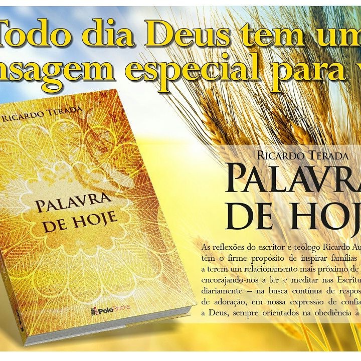 notícia Palavra de hoje por Ricardo Terada