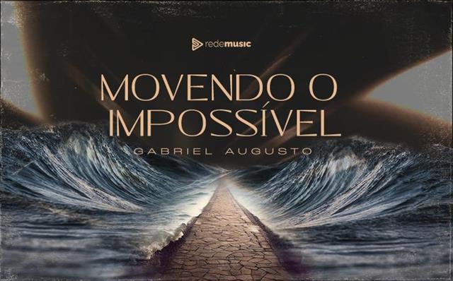 notícia Após turnê na Europa, cantor Gabriel Augusto lança o single “Movendo o Impossível”