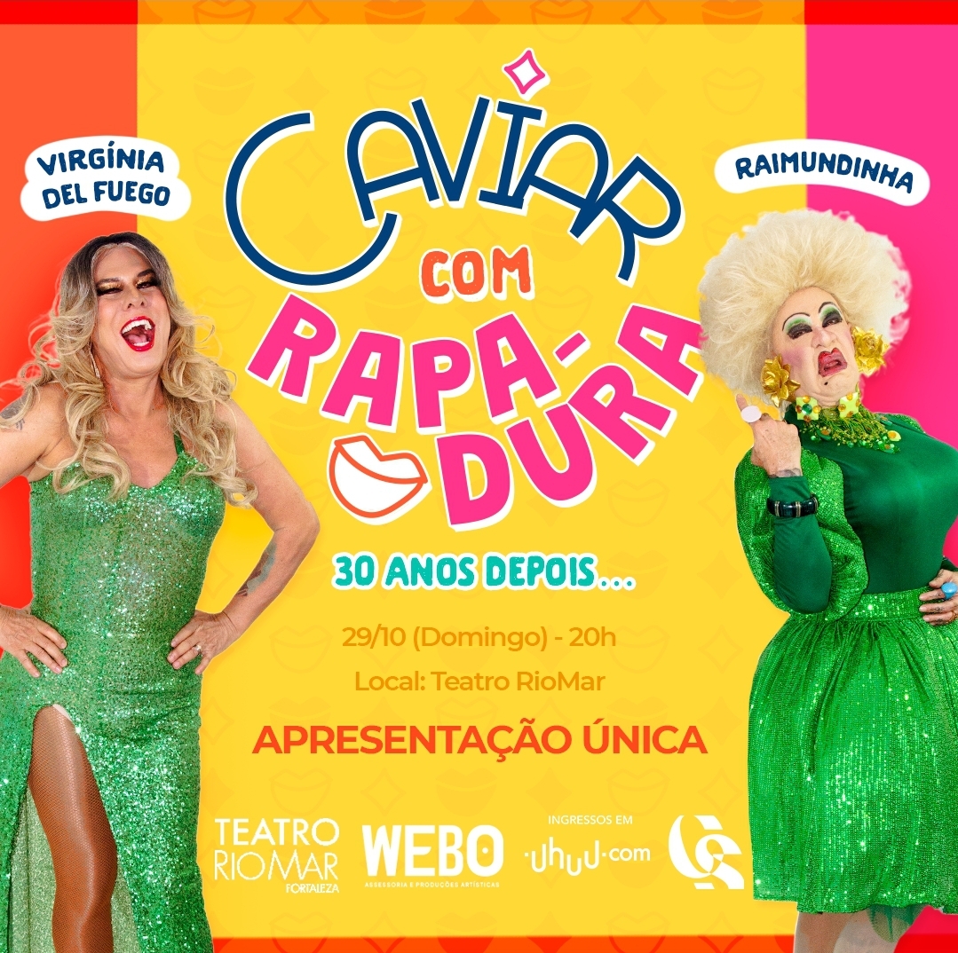 notícia Caviar com Rapadura: O primeiro espetáculo de humor cearense a fazer sucesso no Brasil terá remake em Fortaleza