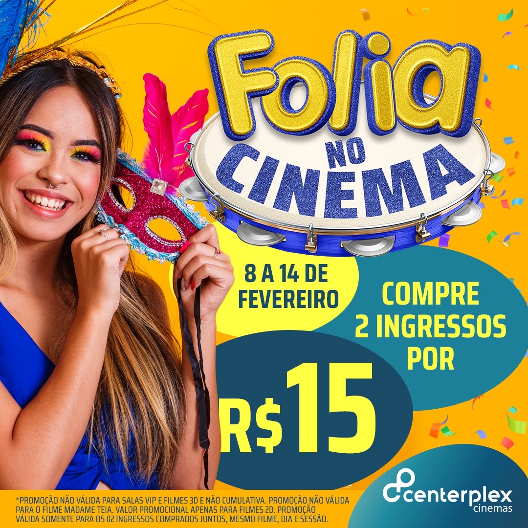 notícia Centerplex Cinemas lança promoção exclusiva para cinéfilos neste Carnaval