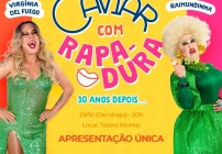 noticia Caviar com Rapadura: O primeiro espetáculo de humor cearense a fazer sucesso no Brasil terá remake em Fortaleza