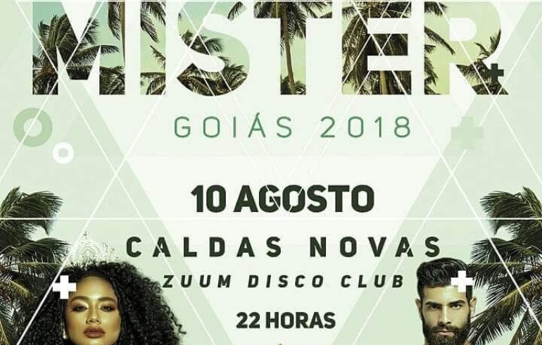 noticia Sexta-feira, dia 10 de Agosto, acontece em Caldas Novas o maior concurso de beleza oficial do estado, o Miss e Mister Goiás 2018