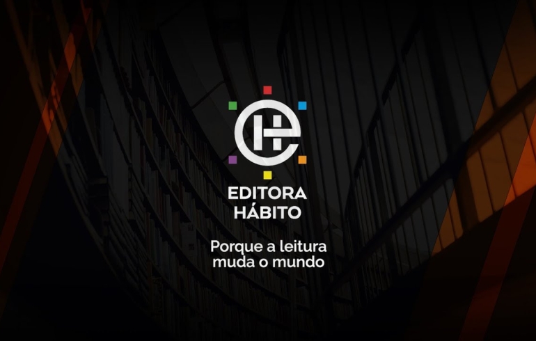 noticia Editora Hábito chega ao mercado com a proposta de lançar livros aderentes às necessidades do século XXI 