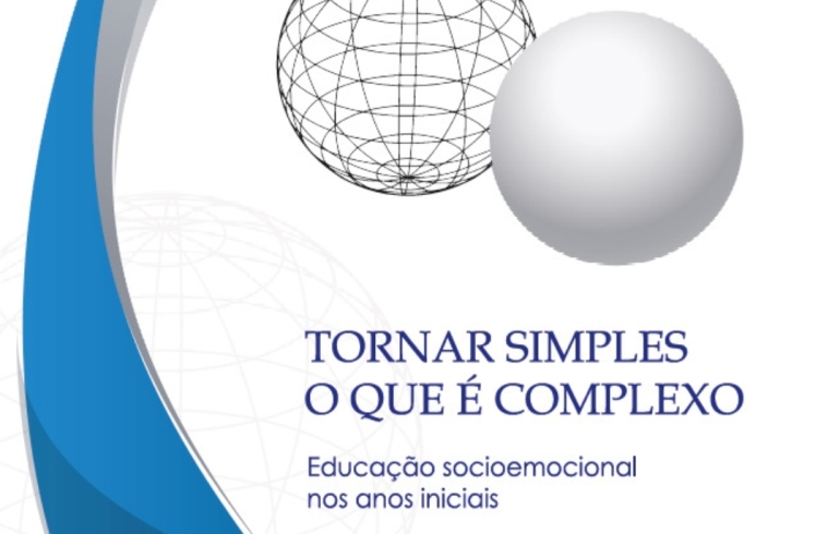 noticia Tornar simples o que é complexo: livro sobre educação socioemocional nos anos iniciais é lançado em Fortaleza 