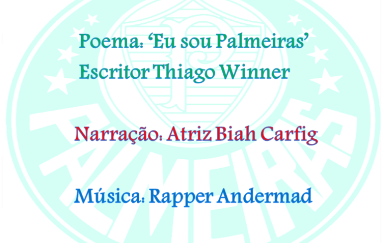 noticia Poema + música em homenagem a Sociedade Esportiva Palmeiras