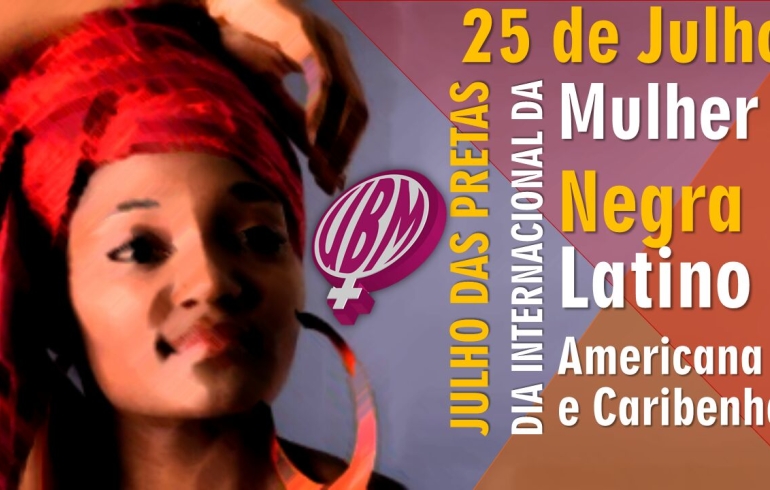 noticia Dia da Mulher AfroLatino Americana e Caribenha foi comemorado com marcha das mulheres negras em todo Brasil