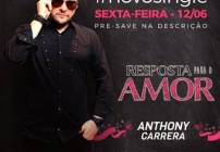 noticia No dia dos namorados Anthony Carrera lança “Resposta para o amor”