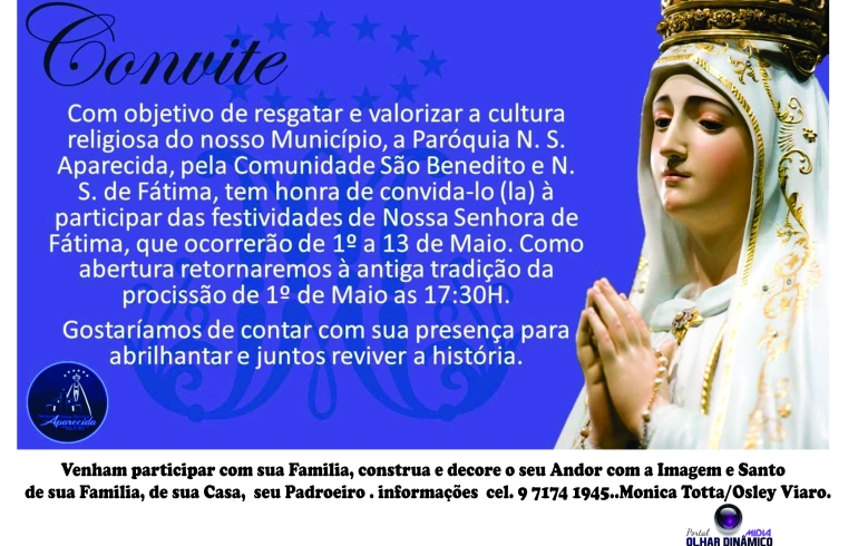 noticia Convite  : Comunidade Católica de Mairinque convida as Festividades de Nossa Senhora de Fátima,