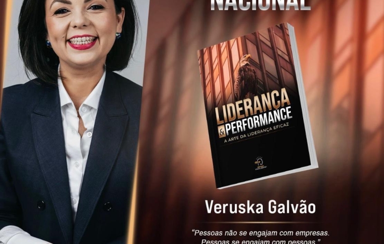 noticia A psicóloga Veruska Galvão é uma das coautoras do livro Liderança & Performance- A Arte da Liderança Eficaz, que será lançado dia 12 de abril, em Barueri, São Paulo