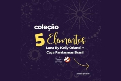noticia Luna by Kelly Orlandi e Caça-Fantasmas Brasil se Unem em Parceria Exclusiva para Lançar a Coleção de Pulseiras '5 Elementos