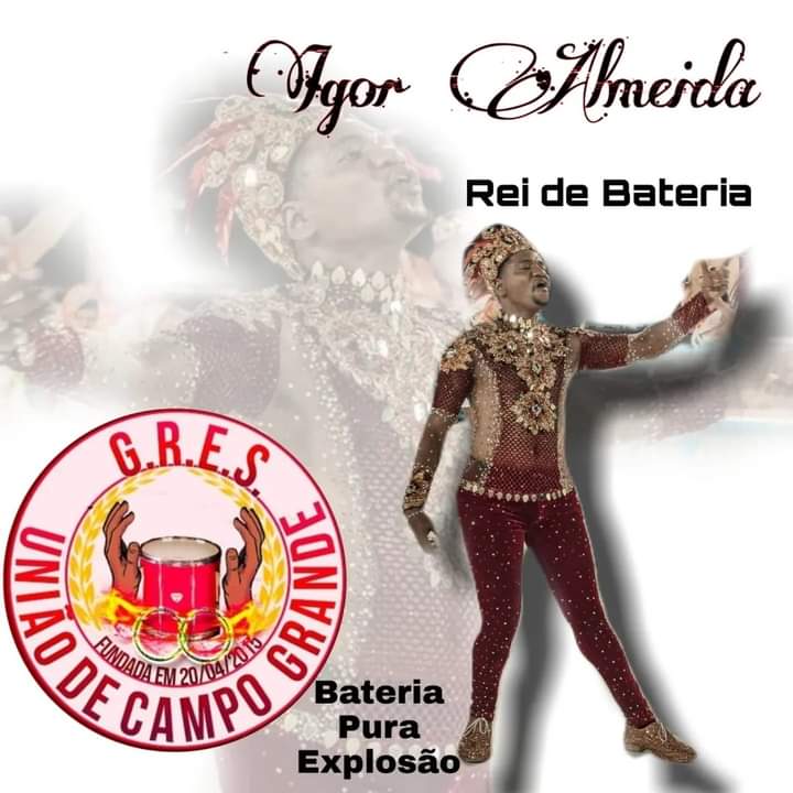 artigo Igor Almeida será rei de bateria na União de Campo Grande no carnaval 2023
