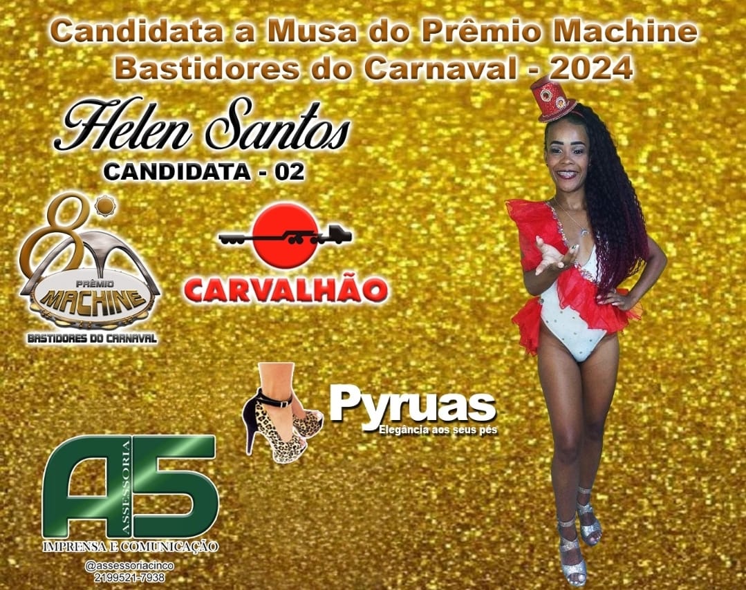 artigo Helen Santos é indicada à melhor musa do prêmio Machine Bastidores do carnaval 2024