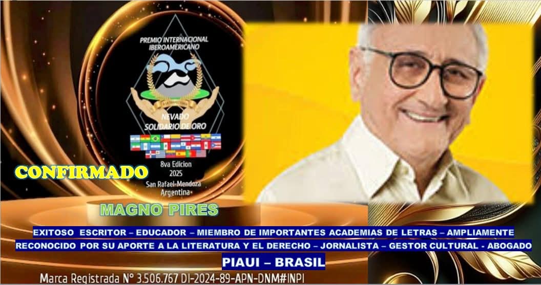 artigo Magno Pires, nome selecionado ao Prêmio Internacional Iberoamericano, El Nevado Solidário de Oro