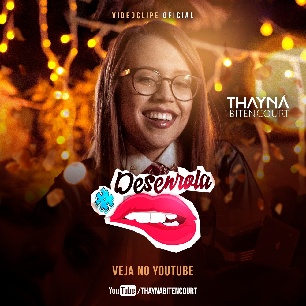 artigo Fenômeno na internet, Thayná Bitencourt lança clipe 