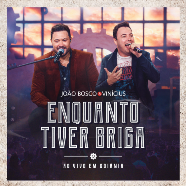 artigo João Bosco & Vinícius lançam “Enquanto Tiver Briga”