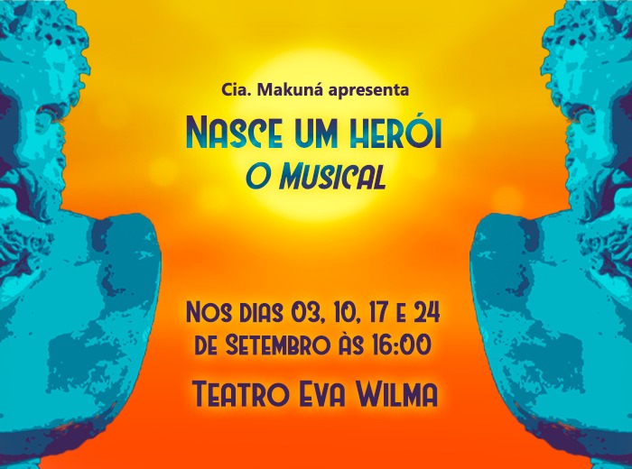 artigo Nasce um Herói - O Musical