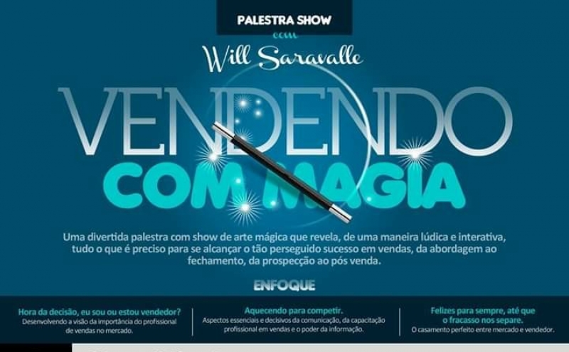 Galeria Palestra - Vendendo com Magia - Por Will Saravalle - Contato: (11) 97339-0133