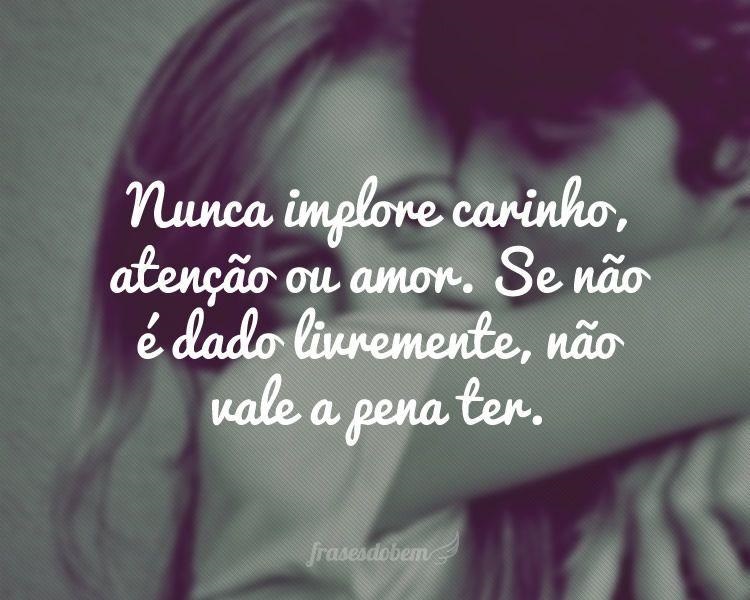 noticia Nunca implore por amor a ninguém. Artigo de Thiago Winner