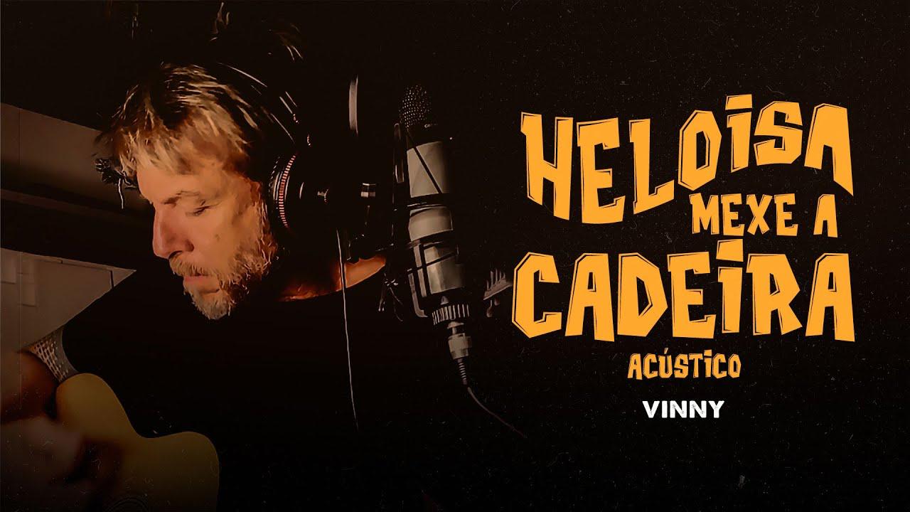 noticia Vinny lança projeto acústico e apresenta nova versão de “Heloisa, Mexe a Cadeira”