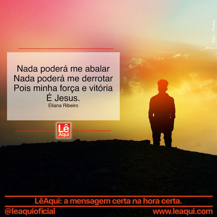 noticia PALAVRA DE HOJE - NADA PODE ME ABALAR COM A PROTEÇÃO DE DEUS