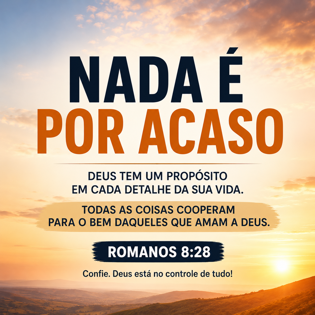noticia PALAVRA DE HOJE - NADA É POR ACASO