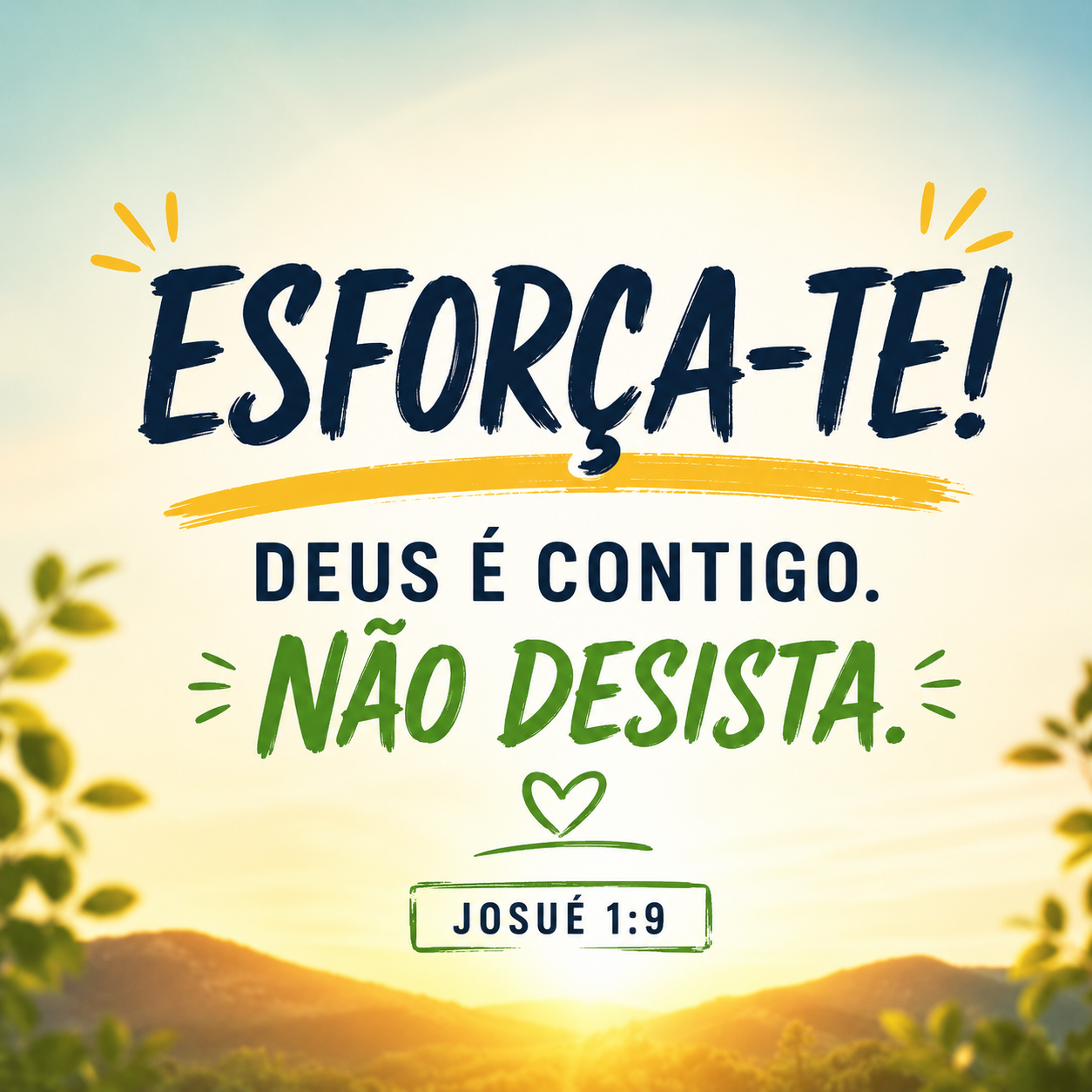 noticia PALAVRA DE HOJE - ESFORÇA-TE
