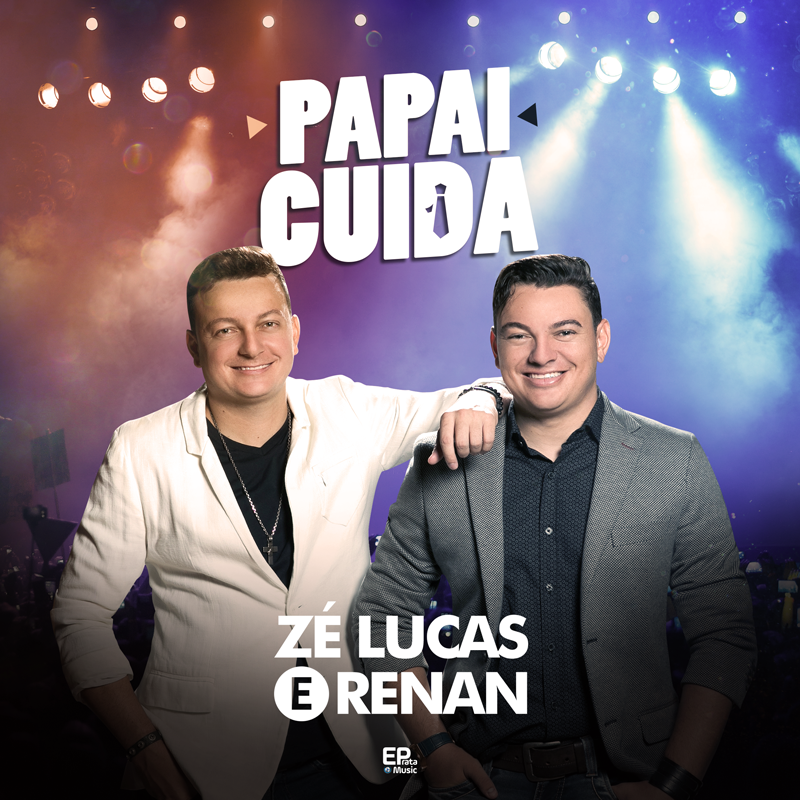 noticia Zé Lucas e Renan lançam “Papai Cuida” 